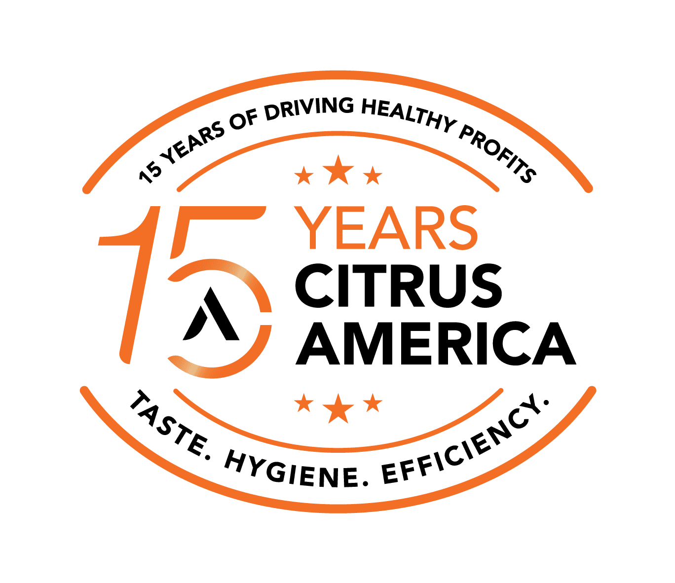 A circular badge with orange and black text reads: “15 Years Citrus America,” “15 years of driving healthy profits,” and “Taste. Hygiene. Efficiency.” Three stars and the nga logo are in the center.